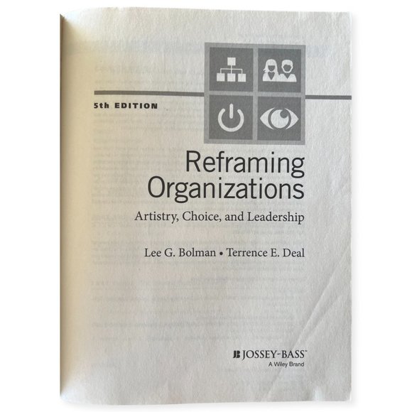 Reframing Organizations 5th Edition Textbook - Picture 6 of 8
